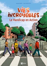Vies incroyables : le handicap en action - Nicolas Kempf