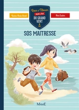 Rose et Titouan sur l'île du Grand-Vent. SOS maîtresse ! - Karine-Marie Amiot