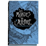 Les mondes de l'arbre. Vol. 2. Céleste et la légende de Quercus - Sophie Henrionnet