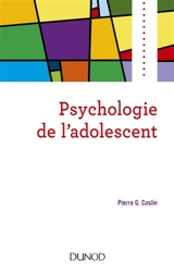 Psychologie de l'adolescent - Pierre G. Coslin