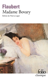 Madame Bovary : moeurs de province - Gustave Flaubert