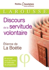 Discours de la servitude volontaire - Etienne de La Boétie