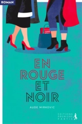 En rouge et noir - Aude Mirkovic