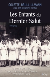 Les enfants du dernier salut - Colette Brull-Ulmann