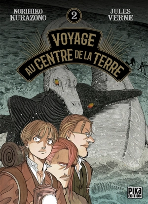 Voyage au centre de la Terre. Vol. 2 - Norihiko Kurazono