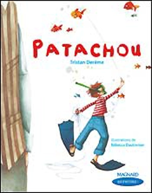 Patachou : CE2 - Rébecca Dautremer