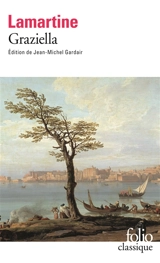 Graziella - Alphonse de Lamartine