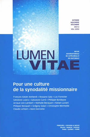 Lumen vitae, n° 4 (2021). Pour une culture de la synodalité missionnaire