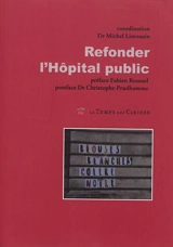 Refonder l'hôpital public