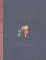 Ne le dis à personne - Joanna Concejo