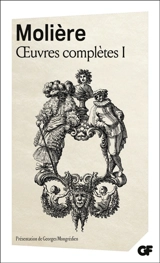 Oeuvres complètes. Vol. 1 - Molière