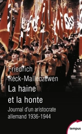 La haine et la honte - Friedrich Percyval Reck-Malleczewen