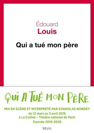 Qui a tué mon père - Edouard Louis