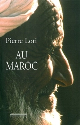 Au Maroc - Pierre Loti