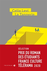 La Tannerie - Celia Levi