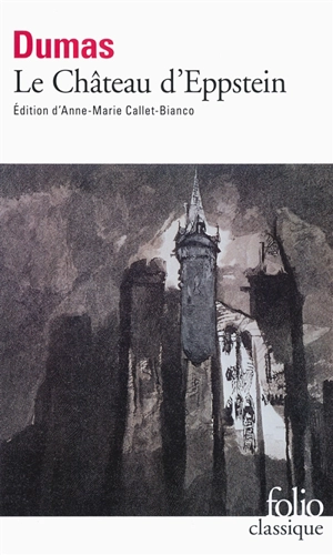 Le château d'Eppstein - Alexandre Dumas