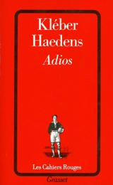 Adios - Kléber Haedens