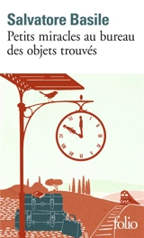Petits miracles au bureau des objets trouvés - Salvatore Basile