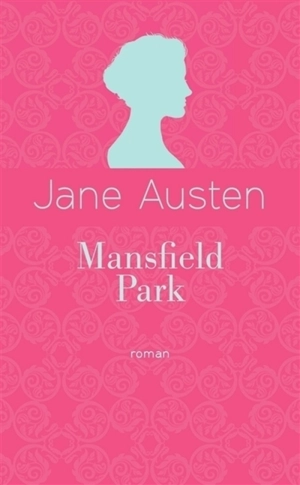 Mansfield Park - Jane Austen