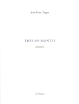 Tras-os-montes : poèmes - José-Flore Tappy