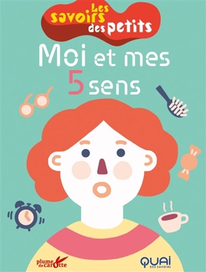 Moi et mes 5 sens - Clémence Sabbagh