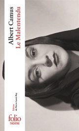 Le malentendu - Albert Camus