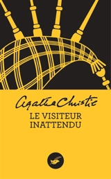 Le visiteur inattendu - Agatha Christie