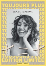 Toujours plus : + = + - Lena Situations