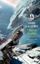 The expanse. Vol. 1. L'éveil du Léviathan - James S.A. Corey