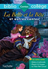 La Belle et la Bête : et autres contes - Jeanne-Marie Leprince de Beaumont