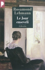 Le jour enseveli - Rosamond Lehmann