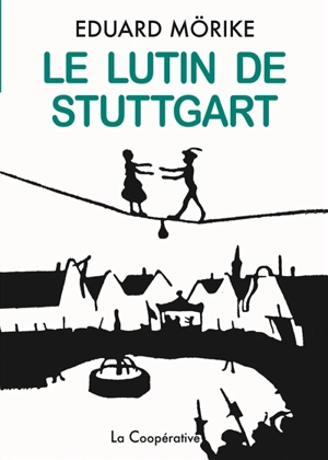 Le lutin de Stuttgart : conte - Eduard Mörike