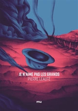 Je n'aime pas les grands - Pierre Léauté
