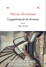 L'appartement du dessous - Florence Herrlemann