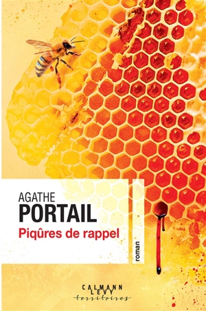 Piqûres de rappel - Agathe Portail