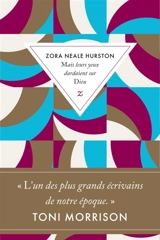 Mais leurs yeux dardaient sur Dieu - Zora Neale Hurston