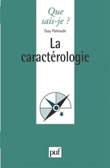 La caractérologie - Guy Palmade