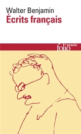 Ecrits français - Walter Benjamin