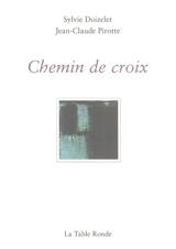 Chemin de croix - Sylvie Doizelet