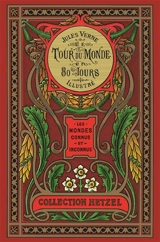 Les mondes connus et inconnus. Le tour du monde en 80 jours illustré : les mondes connus et inconnus - Jules Verne