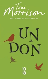 Un don - Toni Morrison