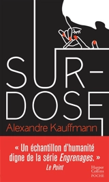 Surdose - Alexandre Kauffmann