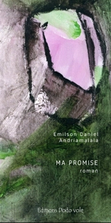 Ma promise - Emilson Daniel Andriamalala