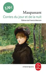 Contes du jour et de la nuit - Guy de Maupassant