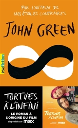 Tortues à l'infini - John Green