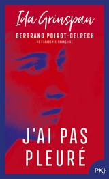 J'ai pas pleuré - Ida Grinspan