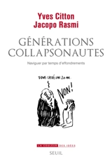 Générations collapsonautes : naviguer par temps d'effondrements - Yves Citton
