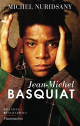 Jean-Michel Basquiat - Michel Nuridsany