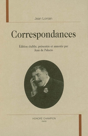 Correspondances - Jean Lorrain