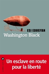 Washington Black - Esi Edugyan